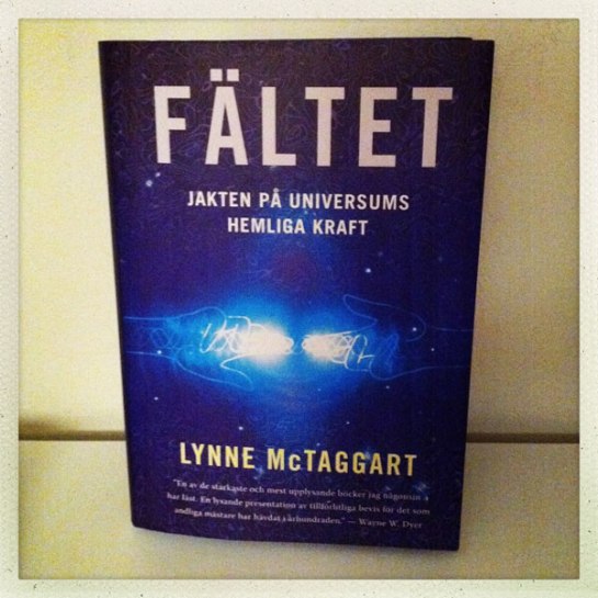 Fältet Lynne McTaggart